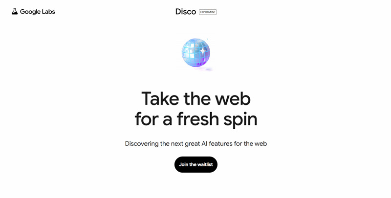 Disco (Google Labs): The Browser That Builds Apps For You